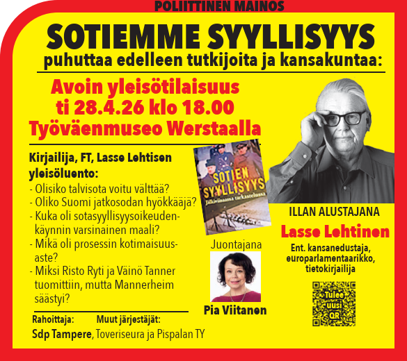 Avoin yleisötilaisuus Työväenmuseo Werstaalla ti 28.4: sotiemme syyllisyys